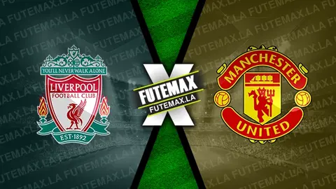 Assistir Liverpool x Manchester United ao vivo 17/12/2023 online