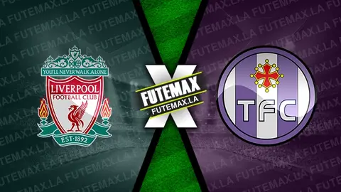 Assistir Liverpool x Toulouse ao vivo HD 26/10/2023