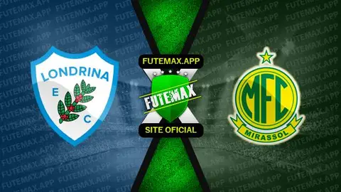 Assistir Londrina x Mirassol ao vivo online 11/06/2023