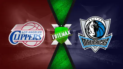 Assistir NBA: Los Angeles Clippers x Dallas Mavericks ao vivo online 22/05/2021