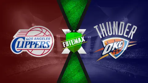 Assistir NBA: Los Angeles Clippers x Oklahoma City Thunder ao vivo online HD 14/08/2020