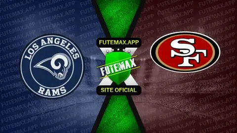 Assistir NFL: Los Angeles Rams x San Francisco 49ers ao vivo online 30/10/2022