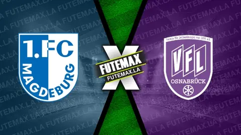 Assistir Magdeburg x Vfl Osnabruck ao vivo online 28/04/2024