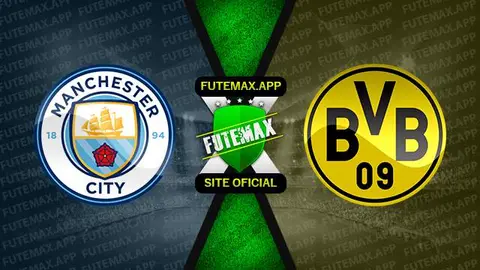 Assistir Manchester City x Borussia Dortmund ao vivo online HD 14/09/2022