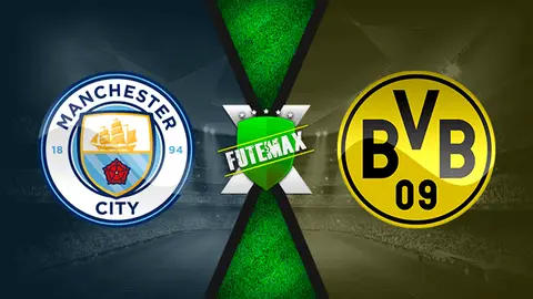 Assistir Manchester City x Borussia Dortmund ao vivo HD 06/04/2021