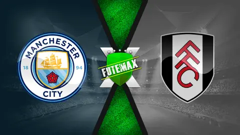 Assistir Manchester City x Fulham ao vivo 26/01/2020 grátis