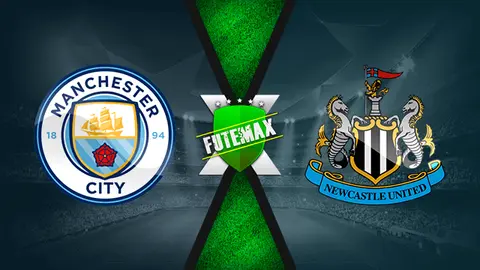 Assistir Manchester City x Newcastle ao vivo online 08/05/2022