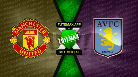 Assistir Manchester United x Aston Villa ao vivo HD 25/09/2021 grátis