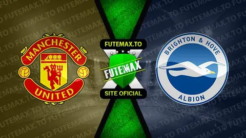 Assistir Manchester United x Brighton ao vivo HD 16/09/2023