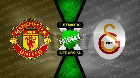 Assistir Manchester United x Galatasaray ao vivo 03/10/2023 online