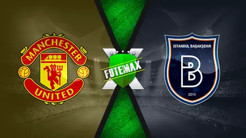 Assistir Manchester United x Istanbul Basaksehir ao vivo HD 24/11/2020 grátis