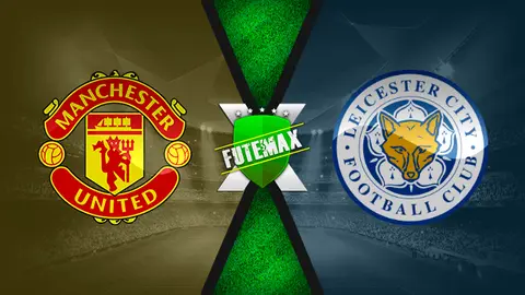 Assistir Manchester United x Leicester City ao vivo HD 11/05/2021 grátis