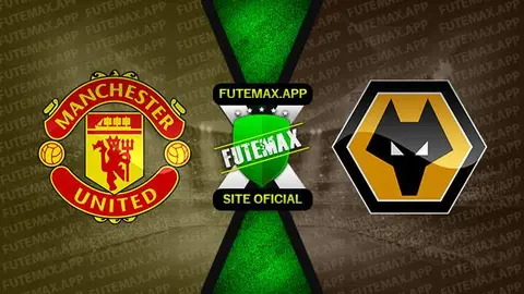 Assistir Manchester United x Wolverhampton ao vivo online HD 14/08/2023