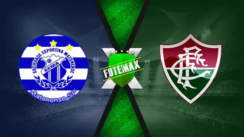 Assistir Matonense x Fluminense ao vivo online 10/01/2022