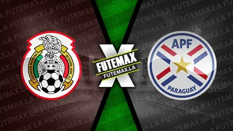 Assistir México x Paraguai ao vivo 03/03/2024 online