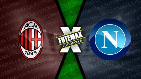 Assistir Milan x Napoli ao vivo HD 18/09/2022