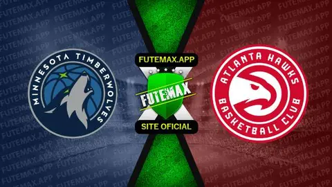 Assistir NBA: Minnesota Timberwolves x Atlanta Hawks ao vivo 22/03/2023 grátis