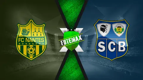 Assistir Nantes x Bastia ao vivo HD 10/02/2022