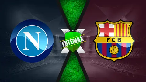 Assistir Napoli x Barcelona ao vivo online HD 24/02/2022