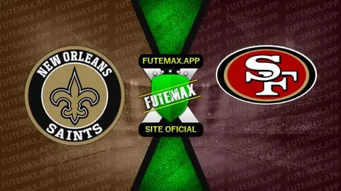Assistir NFL: New Orleans Saints x San Francisco 49ers ao vivo online 27/11/2022
