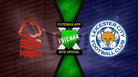 Assistir Nottingham Forest x Leicester ao vivo 14/01/2023 online