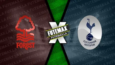 Assistir Nottingham Forest x Tottenham ao vivo HD 15/12/2023 grátis