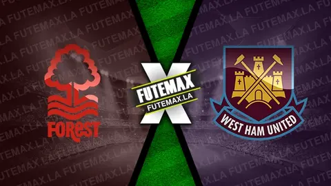 Assistir Nottingham Forest x West Ham ao vivo 17/02/2024 grátis
