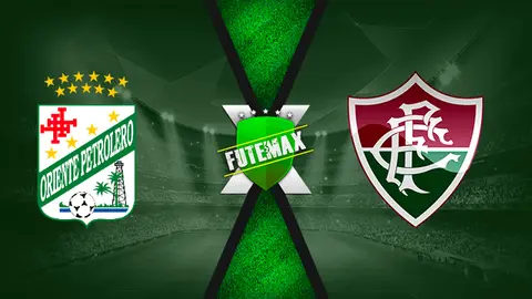 Assistir Oriente Petrolero x Fluminense ao vivo HD 26/05/2022