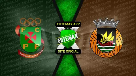 Assistir Paços de Ferreira x Rio Ave ao vivo online 21/05/2023