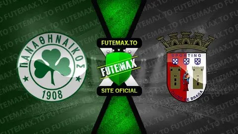 Assistir Panathinaikos x Braga ao vivo 29/08/2023 grátis