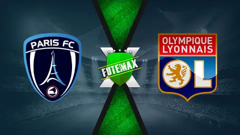 Assistir Paris FC x Lyon ao vivo HD 17/12/2021
