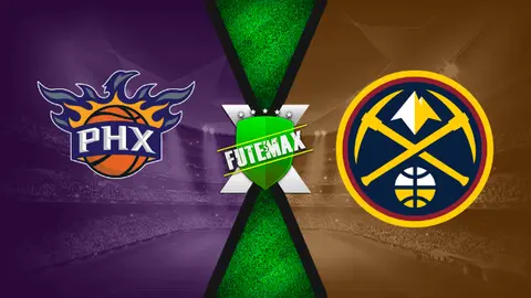 Assistir NBA: Phoenix Sun x Denver Nuggets ao vivo 09/06/2021 online