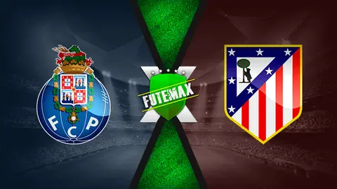 Assistir Porto x Atlético Madrid ao vivo online HD 07/12/2021