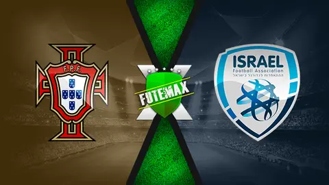 Assistir Portugal x Israel ao vivo online 09/06/2021