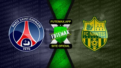 Assistir PSG x Nantes ao vivo HD 31/07/2022