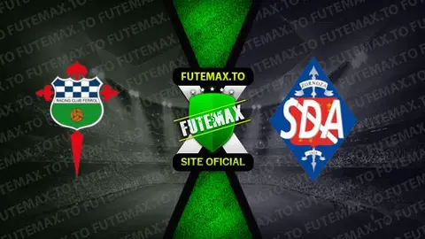 Assistir Racing Ferrol x Amorebieta ao vivo 05/10/2023 online