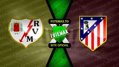 Assistir Rayo Vallecano x Atletico Madrid ao vivo online HD 28/08/2023