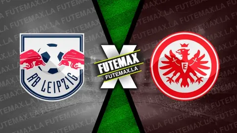 Assistir RB Leipzig x Eintracht Frankfurt ao vivo online HD 25/02/2023