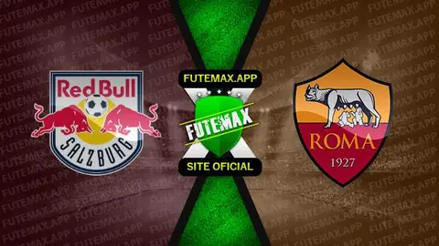 Assistir RB Salzburg x Roma ao vivo online 16/02/2023