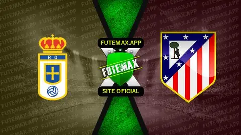 Assistir Real Oviedo x Atlético Madrid ao vivo online HD 04/01/2023