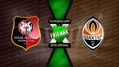 Assistir Rennes x Shakhtar Donetsk ao vivo 23/02/2023 online