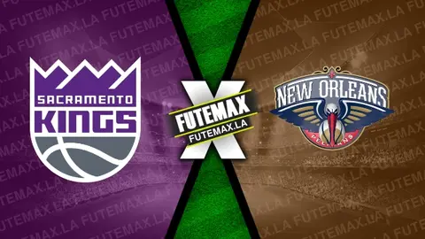 Assistir NBA: Sacramento Kings x New Orleans Pelicans ao vivo HD 05/02/2023