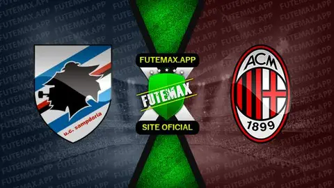 Assistir Sampdoria x Milan ao vivo 10/09/2022 grátis