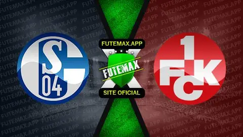 Assistir Schalke 04 x Kaiserslautern ao vivo HD 05/08/2023