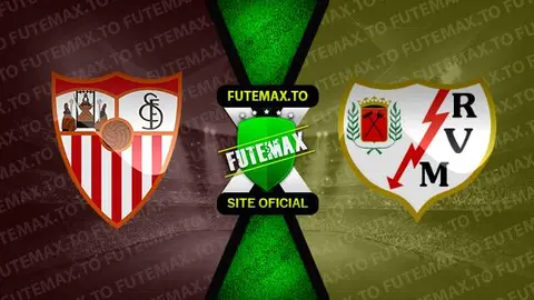 Assistir Sevilla x Rayo Vallecano ao vivo online 07/10/2023