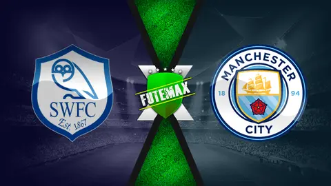 Assistir Sheffield Wednesday x Manchester City ao vivo online HD 04/03/2020