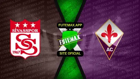 Assistir Sivasspor x Fiorentina ao vivo 16/03/2023 online