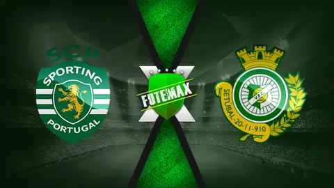 Assistir Sporting x Vitória de Setúbal ao vivo HD 21/07/2020