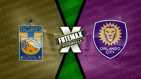 Assistir Tigres x Orlando City ao vivo online HD 12/03/2024