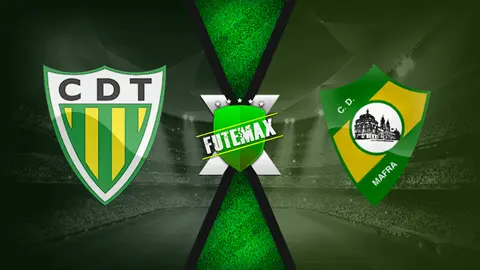 Assistir Tondela x Mafra ao vivo 20/04/2022 grátis